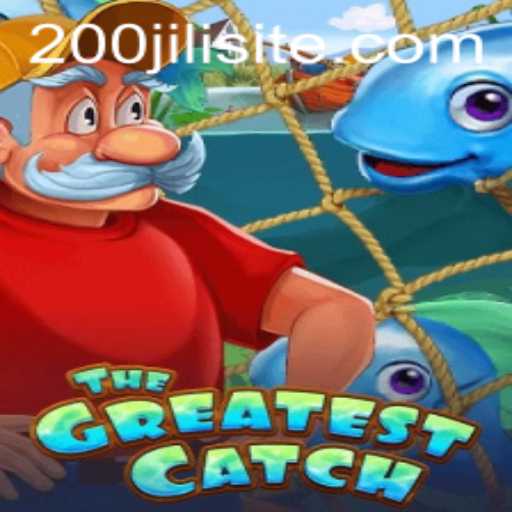 Discover the Exciting World of TheGreatestCatch and Uncover Its Secrets with 200JILI